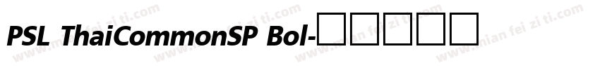 PSL ThaiCommonSP Bol字体转换